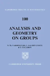 Buy Analysis and Geometry on Groups (English, N. Varopoulos | T. Coulhon | L. Saloff-Coste) — BookShops.in