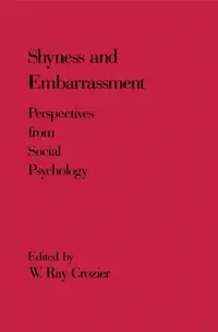 Buy Shyness and Embrarrassment (English, W. Crozier | W. Ray Crozier) — BookShops.in