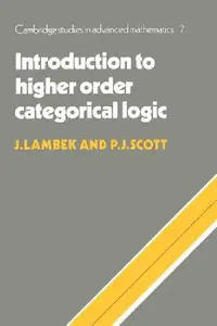 Buy Introduction to Higher Order Categorical Logic (English, J. Lambek | P. J. Scott) — BookShops.in