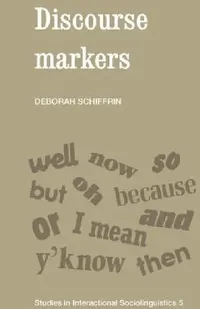 Buy Discourse Markers (English, Deborah Schiffrin) — BookShops.in