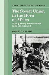Buy The Soviet Union in the Horn of Africa (English, Robert G. Patman) — BookShops.in