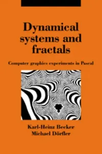 Buy Dynamical Systems and Fractals (English, Karl-Heinz Becker | Michael Dorfler | Michael D. Rfler) — BookShops.in