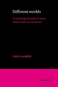 Buy Different Worlds (English, Liah Greenfeld | Greenfeld Liah | Ernest Q. Campbell) — BookShops.in