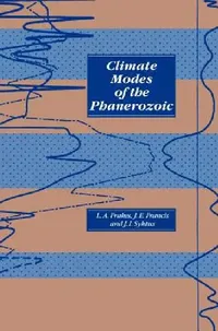 Buy Climate Modes of the Phanerozoic (English, Lawrence A. Frakes | Jane E. Francis | Jozef I. Syktus) — BookShops.in