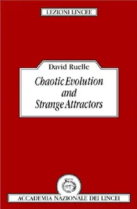 Buy Chaotic Evolution and Strange Attractors (English, David Ruelle | D. Ruelle | Luigi A. Radicati Di Brozolo) — BookShops.in
