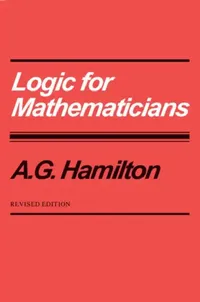 Buy Logic for Mathematicians (English, A. G. Hamilton) — BookShops.in