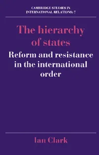Buy The Hierarchy of States (English, Ian Clark) — BookShops.in