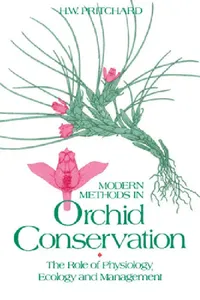 Buy Modern Methods in Orchid Conservation (English, H. W. Pritchard) — BookShops.in