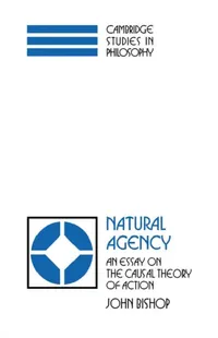 Buy Natural Agency (English, John Bishop | Ernest Sosa | Jonathan Dancy) — BookShops.in
