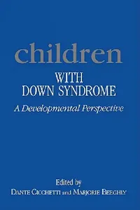 Buy Children with Down Syndrome (English, Dante Cicchetti | Marjorie Beeghly) — BookShops.in