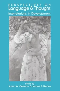 Buy Perspectives on Language and Thought (English, Susan a. Gelman | James P. Byrnes | Gelman Susan a.) — BookShops.in