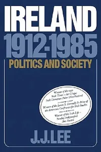 Buy Ireland, 1912-1985 (English, Joseph J. Lee) — BookShops.in