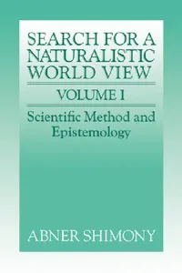 Buy The Search for a Naturalistic World View (English, Abner Shimony) — BookShops.in