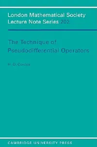 Buy The Technique of Pseudodifferential Operators (English, H. O. Codes | H. O. Cordes | Cordes H. O.) — BookShops.in