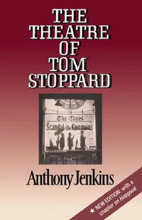 Buy The Theatre of Tom Stoppard (English, Anthony Jenkins) — BookShops.in