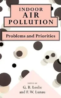 Buy Indoor Air Pollution (English, G. B. Leslie | F. W. Lunau) — BookShops.in