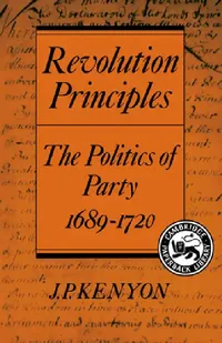 Buy Revolution Principles (English, J. P. Kenyon) — BookShops.in