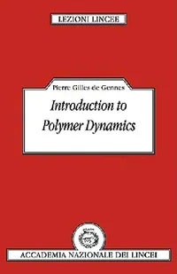 Buy Introduction to Polymer Dynamics (English, Pierre-Gilles de Gennes | de Gennes | Pierre-Gilles de Gennes) — BookShops.in