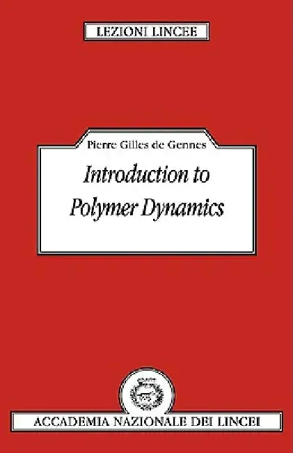 Introduction to Polymer Dynamics (English, Pierre-Gilles de Gennes | de Gennes | Pierre-Gilles de Gennes)