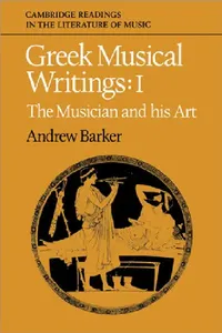 Buy Greek Musical Writings (English, John Stevens | Peter Le Huray | Andrew Barker) — BookShops.in