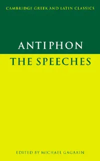 Buy Antiphon (English, Michael Gagarin | Antiphon | Michael Gagarin) — BookShops.in