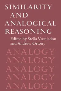 Buy Similarity and Analogical Reasoning (English, Stella Vosniadou | Andrew Ortony | Vosniadou Stella) — BookShops.in