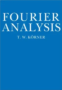 Buy Fourier Analysis (English, T. W. Korner) — BookShops.in