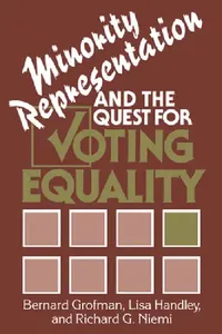 Buy Minority Representation and the Quest for Voting Equality (English, Bernard N. Grofman | Richard G. Niemi | Lisa Handley) — BookShops.in