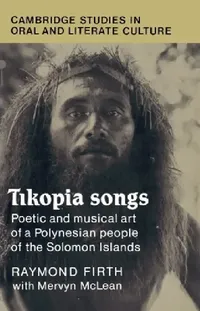 Buy Tikopia Songs (English, Raymond William Firth | Firth Raymond | Mervyn McLean) — BookShops.in