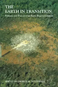 Buy The Earth in Transition (English, George M. Woodwell | G. M. Woodwell) — BookShops.in