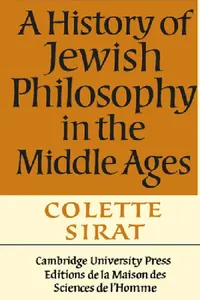 Buy A History of Jewish Philosophy in the Middle Ages (English, Colette Sirat) — BookShops.in