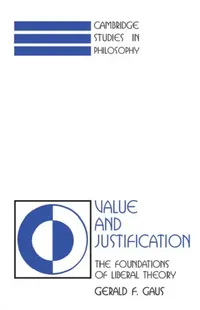 Buy Value and Justification (English, Gerald F. Gaus) — BookShops.in