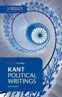 Buy Kant: Political Writings (English, Immanuel Kant | H. S. Reiss | H. B. Nisbet) — BookShops.in