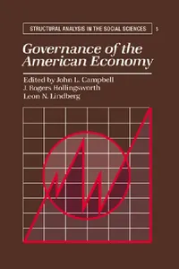Buy Governance of the American Economy (English, John L. Campbell | J. Rogers Hollingsworth | Leon N. Lindberg) — BookShops.in