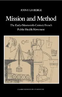 Buy Mission and Method (English, Ann Elizabeth Fowle La Berge | Charles Rosenberg | Colin Jones) — BookShops.in