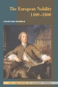 Buy The European Nobility, 1400 1800 (English, Jonathan Dewald | William Beik | T. C. W. Blanning) — BookShops.in