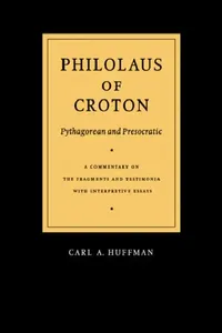 Buy Philolaus of Croton (English, Philolaus | Carl A. Huffman) — BookShops.in