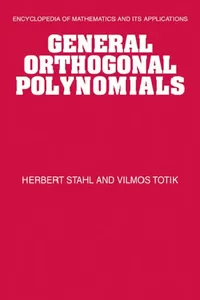 Buy General Orthogonal Polynomials (English, Herbert Stahl | Vilmos Totik | G. -C Rota) — BookShops.in