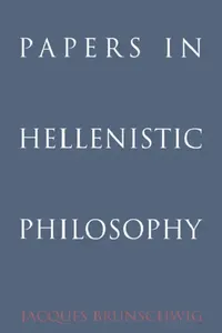 Buy Papers in Hellenistic Philosophy (English, Jacques Brunschwig | Brunschwig Jacques) — BookShops.in