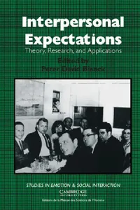 Buy Interpersonal Expectations (English, Peter David Blanck | Keith Oatley | Antony Manstead) — BookShops.in