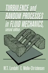 Buy Turbulence and Random Processes in Fluid Mechanics (English, Marten Landahl | E. Mollo-Christensen) — BookShops.in