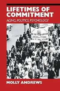 Buy Lifetimes of Commitment (English, Molly Andrews) — BookShops.in