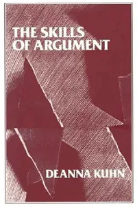 Buy The Skills of Argument (English, Deanna Kuhn) — BookShops.in
