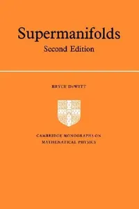 Buy Supermanifolds (English, Bryce S. DeWitt) — BookShops.in