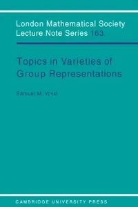 Buy Topics in Varieties of Group Representations (English, Samuel M. Vovsi | S. M. Vovsi | J. W. S. Cassels) — BookShops.in