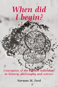 Buy When Did I Begin? (English, Norman D. Ford | Mary Warnock) — BookShops.in