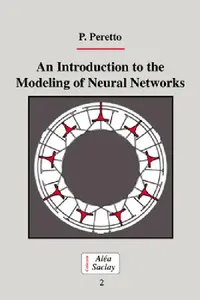 Buy An Introduction to the Modeling of Neural Networks (English, Pierre Peretto | Peretto Pierre | C. Godr Che) — BookShops.in