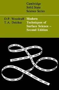 Buy Modern Techniques of Surface Science (English, Delchasss Woodruff | T. A. Delchar | D. P. Woodruff) — BookShops.in