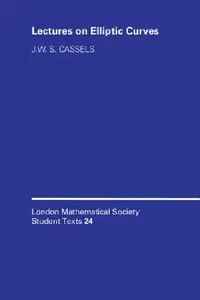 Buy Lectures on Elliptic Curves (English, J. W. S. Cassels) — BookShops.in