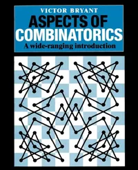 Buy Aspects of Combinatorics (English, Victor Bryant) — BookShops.in